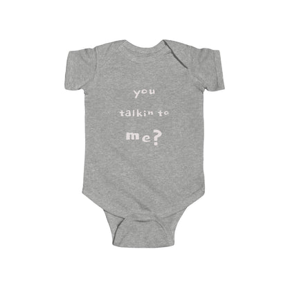 "BABY TALK TEES"  0 TO 24 months  "You Talkin&