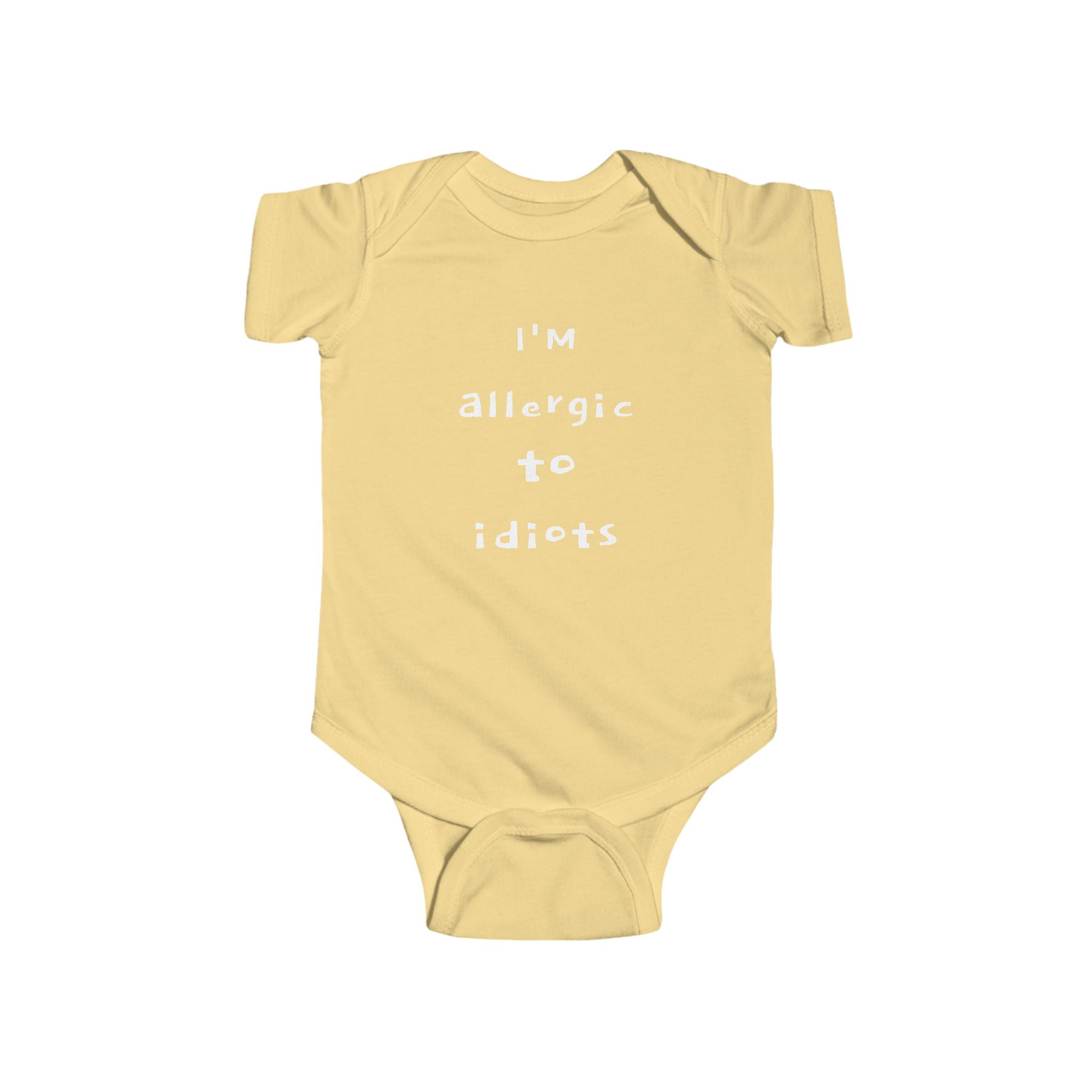 "BABY TALK TEES"  0 - 24 months  "I Am Allergic to Idiots" – Baby Onsie
