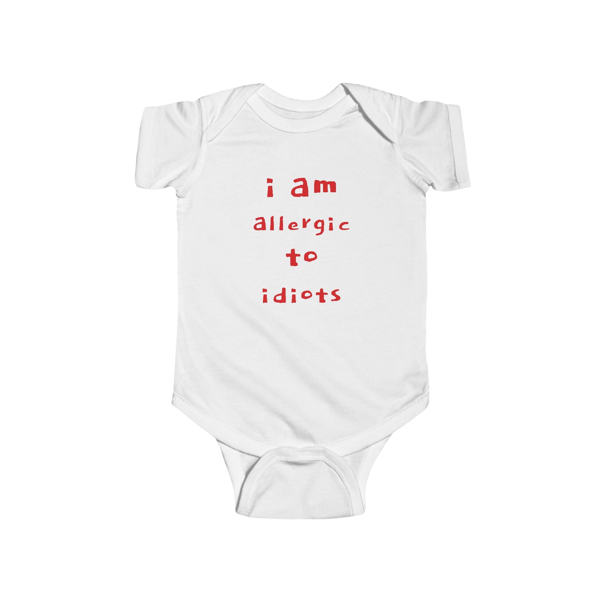 BABY TALK T SHIRT  "I Am Allergic to Idiots" – Funny Baby One-Piece