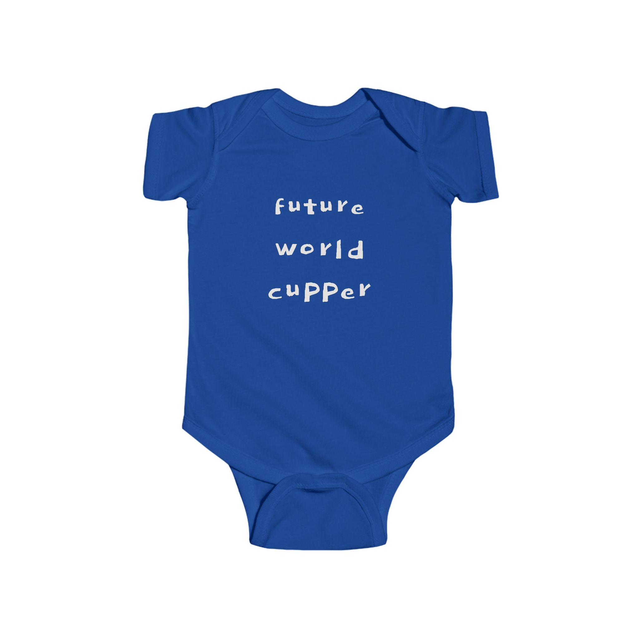 "BABY TALK TEES" 0-24 months  “Future World Cupper”  Baby Onesie