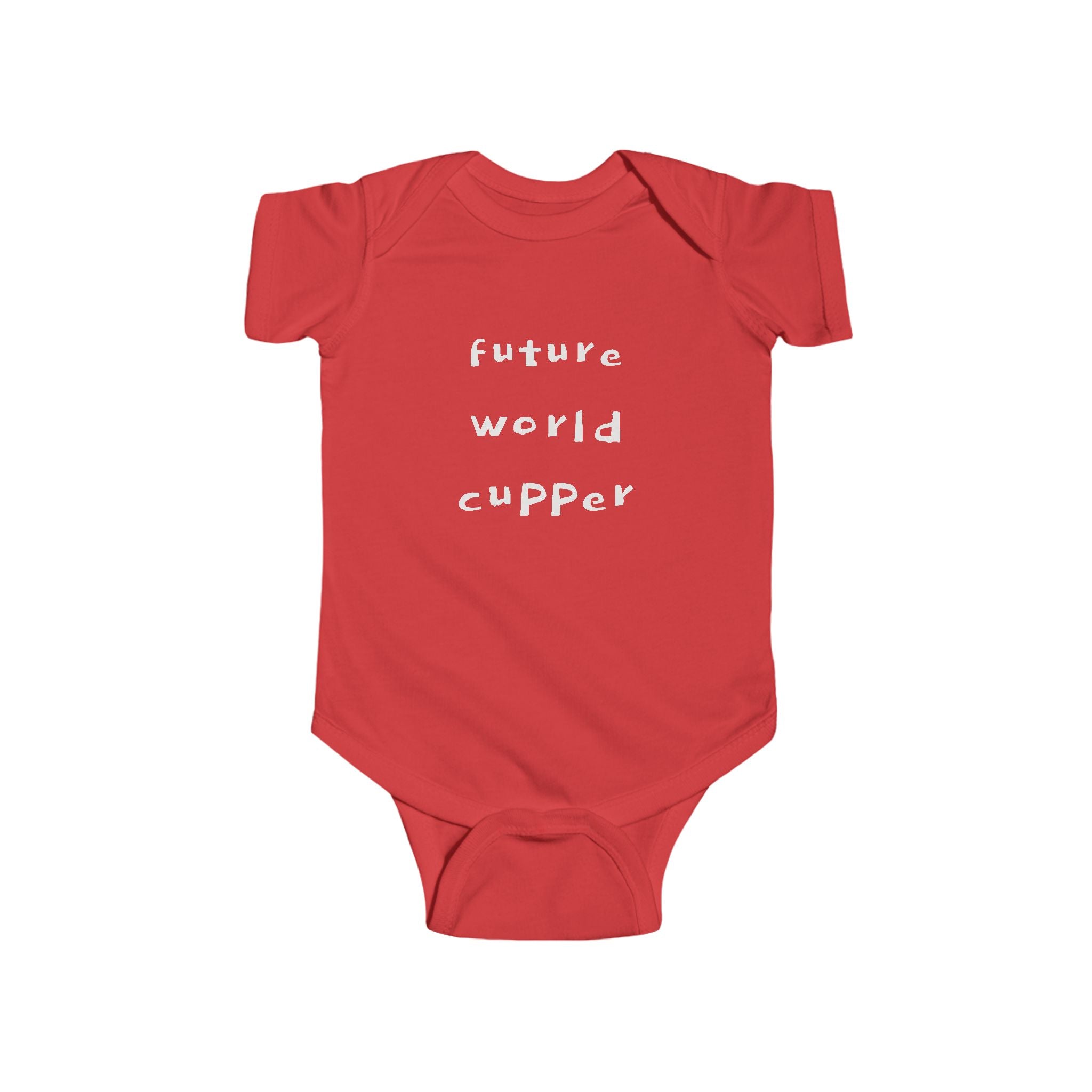 "BABY TALK TEES" 0-24 months  “Future World Cupper”  Baby Onesie