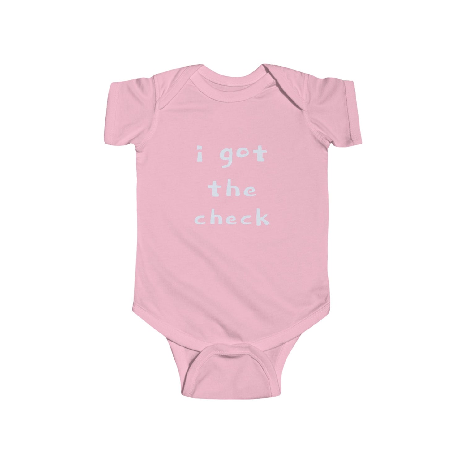 "BABY TALK TEES"  0.24 MONTHS  "I got the check" Baby Onesie