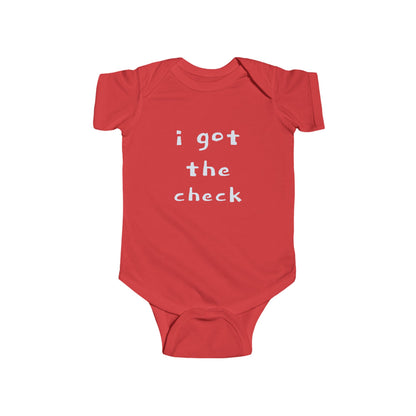 "BABY TALK TEES"  0.24 MONTHS  "I got the check" Baby Onesie