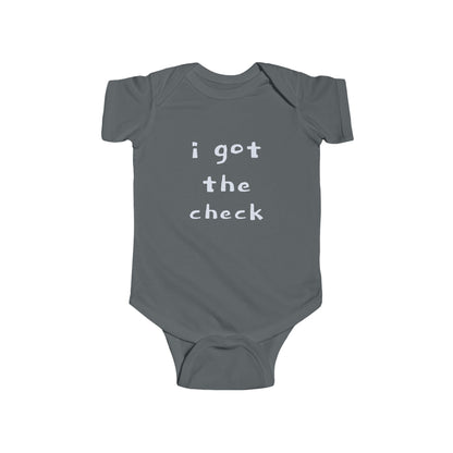 "BABY TALK TEES"  0.24 MONTHS  "I got the check" Baby Onesie