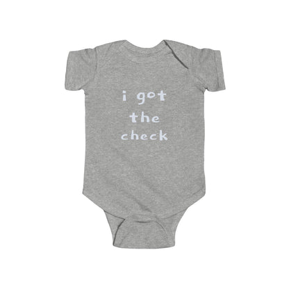 "BABY TALK TEES"  0.24 MONTHS  "I got the check" Baby Onesie