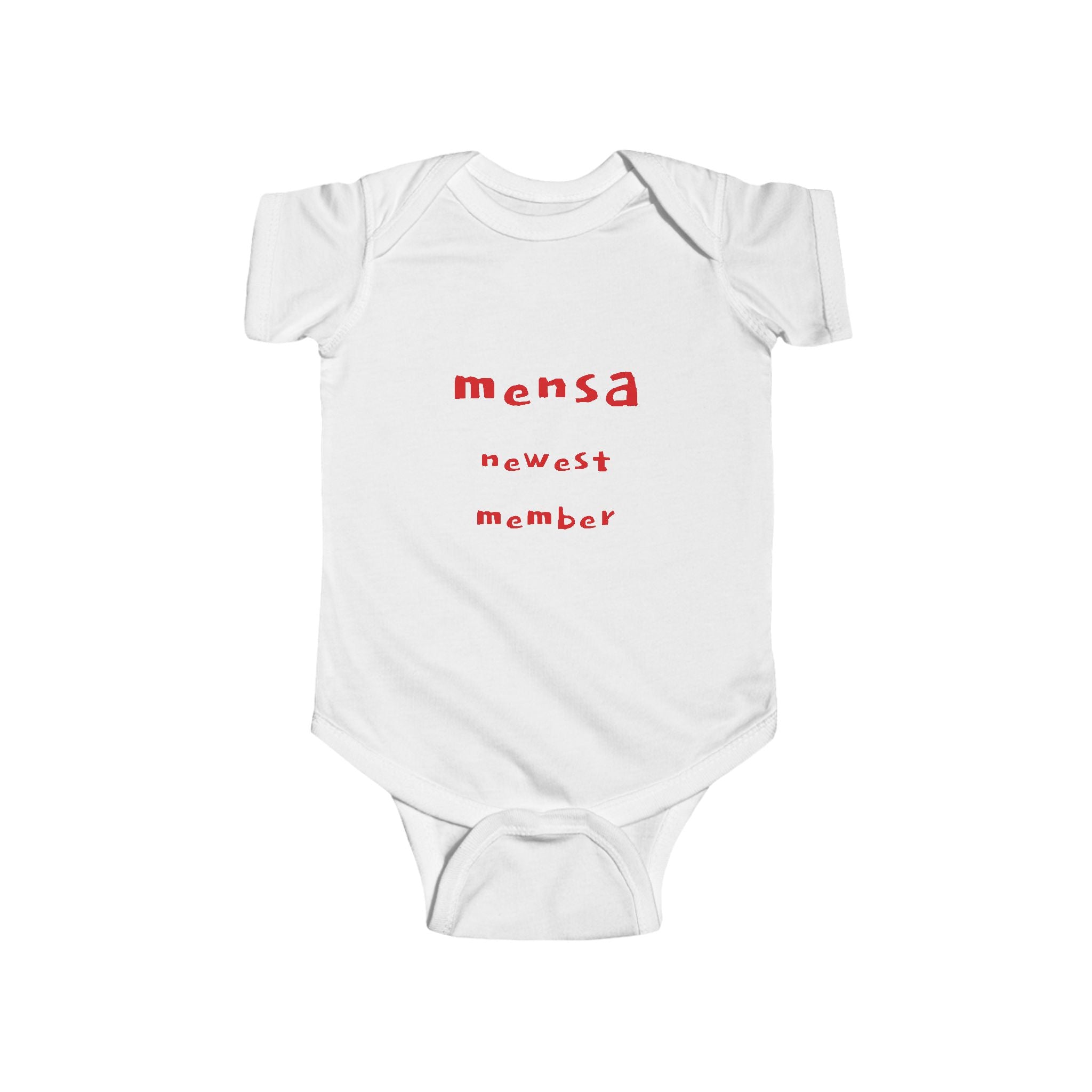 BABY TALK T SHIRT  "Mensa Newest Member"   Funny Baby Onesie
